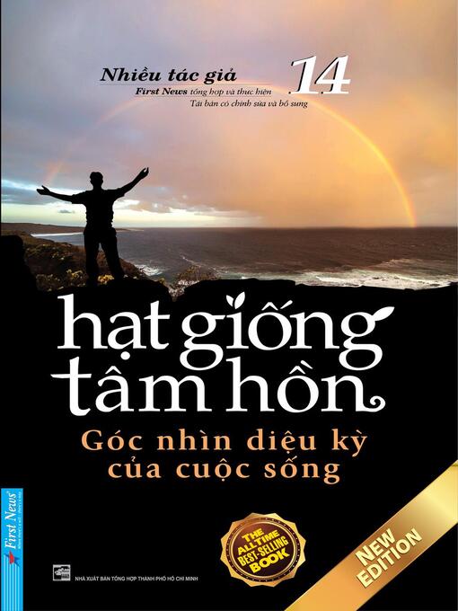 Title details for Hạt Giống Tâm Hồn 14--Góc Nhìn Diệu Kỳ Của Cuộc Sống by First News - Available